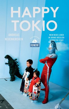 Happy Tokio (DuMont Reiseabenteuer) (eBook, ePUB) - Neuenkirchen, Andreas