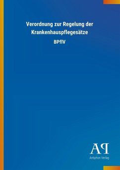 Verordnung zur Regelung der Krankenhauspflegesätze - Antiphon Verlag