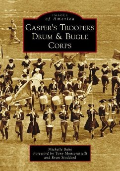 Casper's Troopers Drum & Bugle Corps - Bahe, Michelle