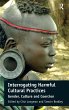 Interrogating Harmful Cultural Practices - Bild 1