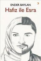 Hafiz ile Esra - Baylan, Ender