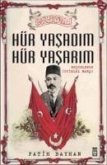 Hür Yasadim Hür Yasarim