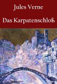 Das Karpatenschloß (eBook, ePUB)