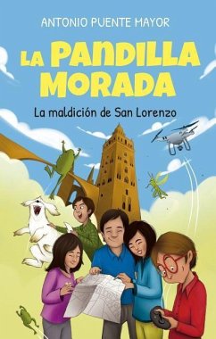 La Pandilla Morada y La Maldicion de San Lorenzo - Puente, Antonio