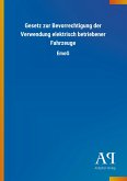 Gesetz zur Bevorrechtigung der Verwendung elektrisch betriebener Fahrzeuge