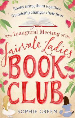 The Inaugural Meeting of the Fairvale Ladies Book Club - Green, Sophie