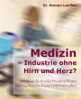 Medizin - Ansichten einer Industrie... - Bild 1