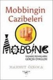 Mobbingin Cazibeleri