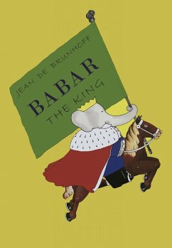 Babar the King - Brunhoff, Jean de