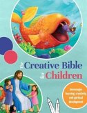 The Creative Bible for Children