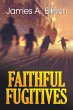 Faithful Fugitives - Bild 1