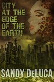 City at the Edge of the Earth (eBook, ePUB) City at the Edge of the Earth (eBook, ePUB)