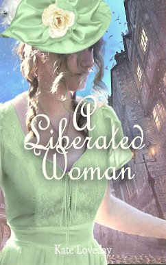 Cover A Liberated Woman:Redwoods Trilogy Book Two: A Romantic Novel (eBook, ePUB)