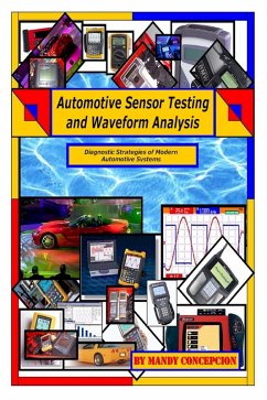 Automotive Sensor Testing and Waveform Analysis (eBook, ePUB) - Concepcion, Mandy