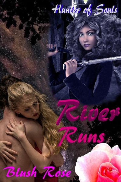Hunter of Souls & River Runs Erotic Collection (eBook, ePUB)