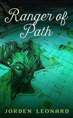 Cover Ranger of Path (Lords Under The Eye, #1) (eBook, ePUB)