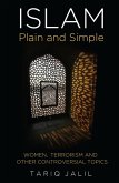 Islam Plain and Simple (eBook, ePUB)