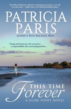 This Time Forever (Glebe Point, #1) (eBook, ePUB) - Paris, Patricia