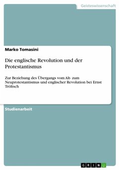 Die englische Revolution und der Protestantismus (eBook, ePUB)