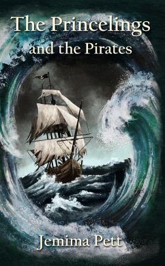 The Princelings and the Pirates (eBook, ePUB) - Pett, Jemima