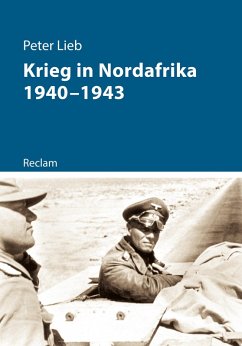 Krieg in Nordafrika 1940-1943 (eBook, ePUB) - Lieb, Peter