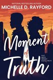 Moment of Truth (eBook, ePUB)