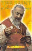 The Saint Of These Days: Padre Pio (eBook, ePUB)