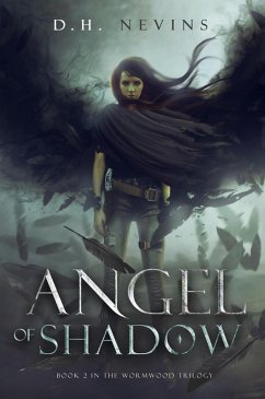 Cover Angel of Shadow, Wormwood Trilogy, Book 2 (The Wormwood Trilogy, #2) (eBook, ePUB)