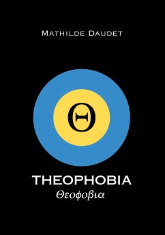 Theophobia (eBook, ePUB) - Daudet, Mathilde