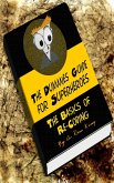 The Dummies Guide for Superheroes: The Basics of Re-Coding (eBook, ePUB)