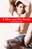 A Man and His Books (eBook, ePUB)