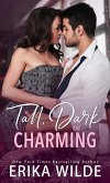 Tall, Dark and Charming (Tall, Dark and Sexy Series, #1) (eBook, ePUB)