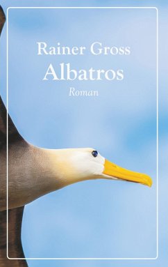 Albatros (eBook, ePUB) - Gross, Rainer