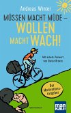 Müssen macht müde - Wollen macht wach! (eBook, PDF)