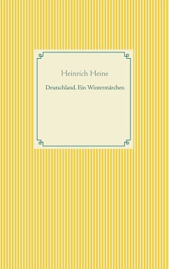 Deutschland. Ein Wintermärchen (eBook, ePUB) - Heine, Heinrich