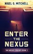 Enter The Nexus (The Nexus Trilogy, #1)... - Bild 1