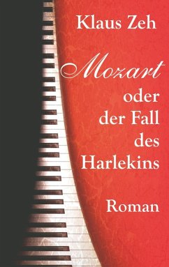 Mozart oder der Fall des Harlekins (eBook, ePUB)