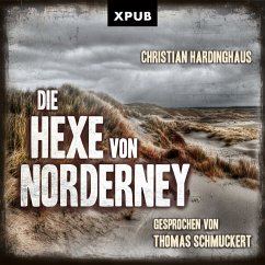 Die Hexe von Norderney (MP3-Download) - Hardinghaus, Christian