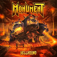 Hellhound (Ltd.Digipak Incl.3 Bonus Tracks) - Monument