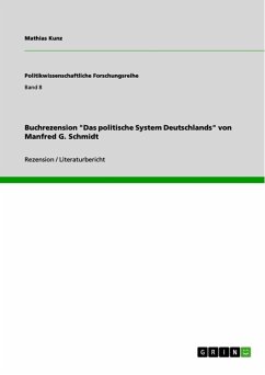 Buchrezension &quote;Das politische System Deutschlands&quote; von Manfred G. Schmidt (eBook, ePUB)