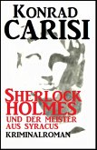 Sherlock Holmes und der Meister aus Syracus (eBook, ePUB)