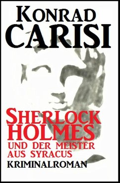 Cover Sherlock Holmes und der Meister aus Syracus (eBook, ePUB)