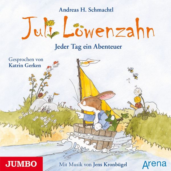 Juli Löwenzahn. Jeder Tag ein Abenteuer (MP3-Download) von Andreas H.  Schmachtl - Hörbuch bei bücher.de runterladen