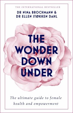 The Wonder Down Under (eBook, ePUB) - Brochmann, Nina; Dahl, Ellen Stokken