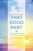 That Good Part II (eBook, ePUB)