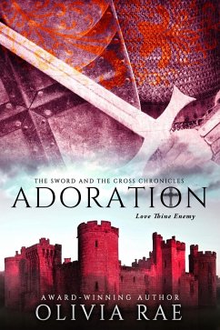 Cover Adoration (The Sword And The Cross Chronicles, #5) (eBook, ePUB)