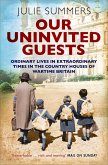 Our Uninvited Guests (eBook, ePUB)