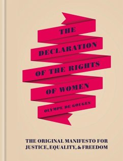 The Declaration of the Rights of Women (eBook, ePUB) - Gouges, Olympe de