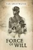 Force of Will (eBook, ePUB)