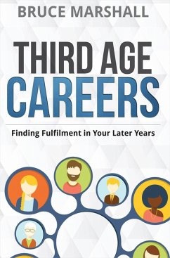 Third Age Careers (eBook, ePUB) - Marshall, Bruce